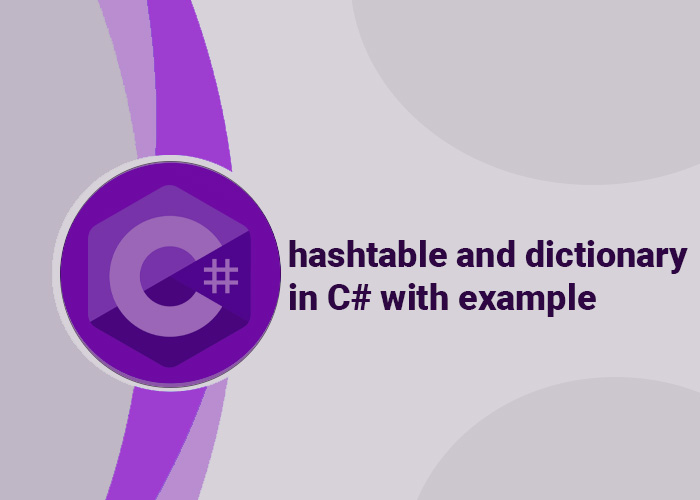 hashtable and dictionary in c# with example